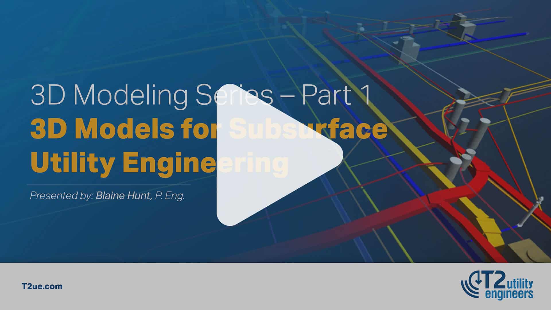 Couverture du webinaire "3D Modeling Series Part 1 : 3D Models for Subsurface Utility Engineering" (Série sur la modélisation 3D - Partie 1 : Modèles 3D pour l'ingénierie des services souterrains)